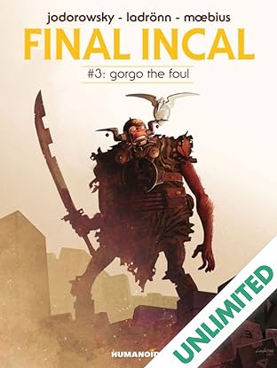 Final Incal Vol. 3: Gorgo The Foul
